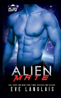 Alien Mate by Langlais, Eve