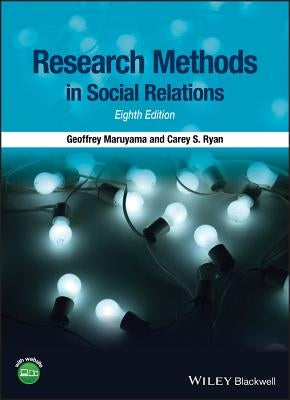 Research Methods in Social Relations by Maruyama, Geoffrey