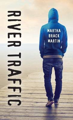 River Traffic by Martin, Martha Brack