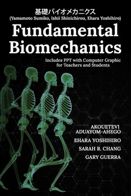 Fundamental Biomechanics by Yoshihiro, Ehara