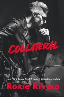 Collateral: Debt Collection #1 by Rivera, Roxie