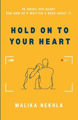 Hold on to Your Heart by Nekhla, Malika