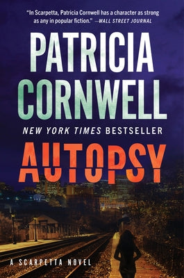 Autopsy: A Scarpetta Novel by Cornwell, Patricia