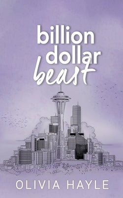 Billion Dollar Beast by Hayle, Olivia
