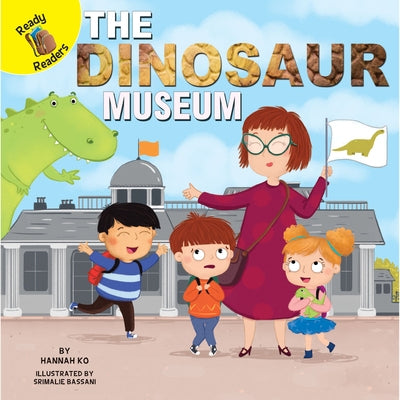 The Dinosaur Museum by Ko, Hannah