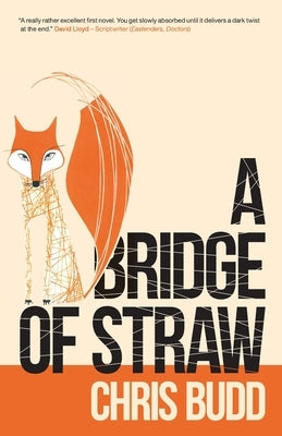A Bridge of Straw by Budd, Chris