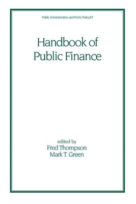Handbook of Public Finance by Thompson, Fred