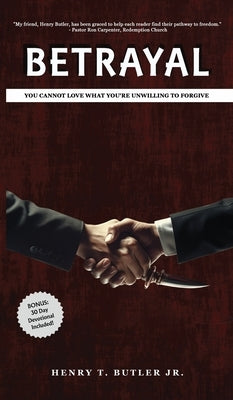 Betrayal by Butler, Henry T.