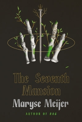 The Seventh Mansion by Meijer, Maryse