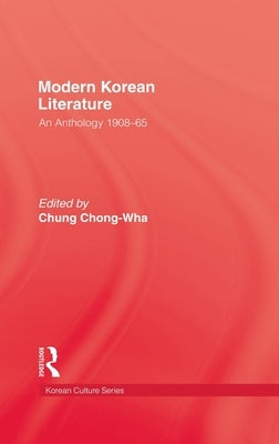 Modern Korean Literature by Chong-Wha, Chung