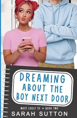 Dreaming About the Boy Next Door by Sutton, Sarah