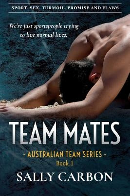 Team Mates by Carbon, Sally
