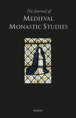 The Journal of Medieval Monastic Studies 12 (2023) by Brepols Publishers