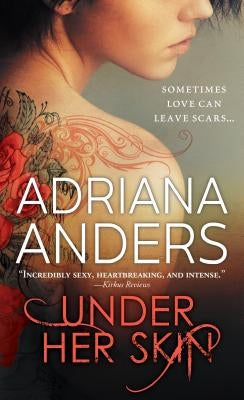 Under Her Skin by Anders, Adriana