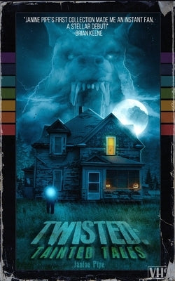 Twisted: Tainted Tales by Rolfe, Glenn