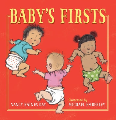 Baby's Firsts by Day, Nancy Raines