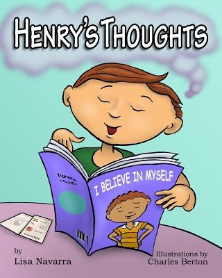 Henry's Thoughts by Berton, Charles