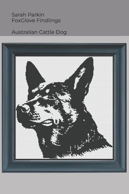Australian Cattle Dog Cross Stitch Patterns by Parkin, Sarah