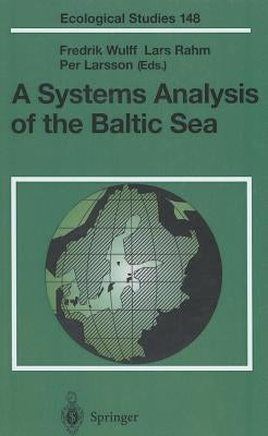 A Systems Analysis of the Baltic Sea by Wulff, F. V.