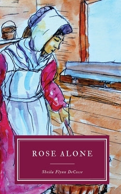 Rose alone by Flynn Decosse, Sheila