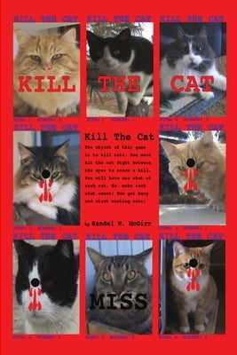 Kill The Cat by McGirr, Randel