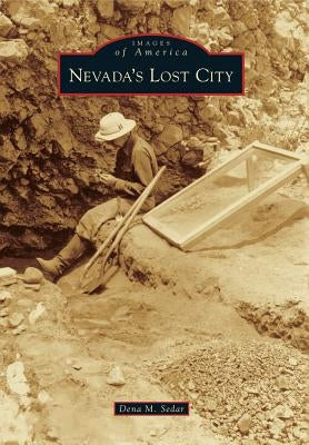 Nevada's Lost City by Sedar, Dena M.