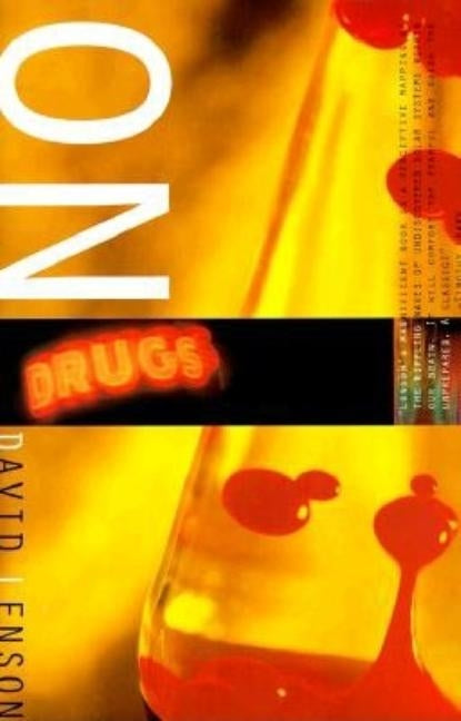 On Drugs by Lenson, David