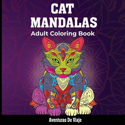 Cat Mandalas & Painted Moments: With Poetry and Self-Discovery by De Viaje, Aventuras