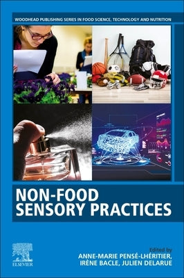 Nonfood Sensory Practices by Pense-Lheritier, Anne-Marie