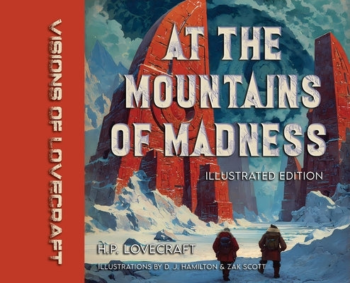 Visions of Lovecraft: At the Mountains of Madness: Illustrated Edition by Lovecraft, H. P.