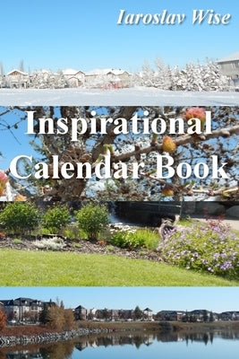 Inspirational Calendar Book by Wise, Iaroslav