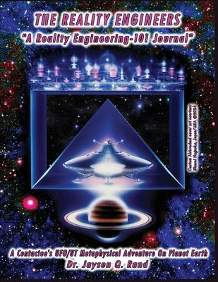 The Reality Engineers by Rand, Jaysen Q.