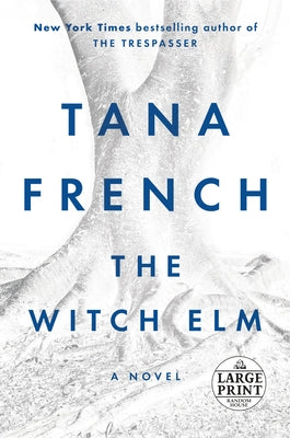 The Witch Elm by French, Tana