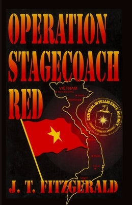 Operation Stagecoach Red by Fitzgerald, J. T.
