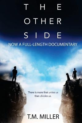 The Other Side by Miller, T. M.