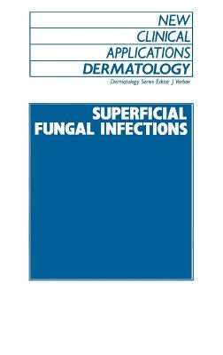 Superficial Fungal Infections by Verbov, J.