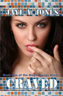 Craved by Jones, Jaye a.