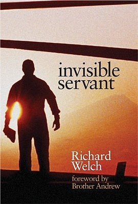 Invisible Servant by Welch, Richard