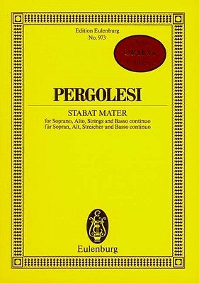 Pergolesi: Stabat Mater: For Soprano, Alto, Strings and Basso Continuo/Fur Sopran, Alt, Streicher Und Basso Continuo by Pergolesi, Giovanni