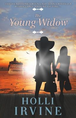 The Young Widow by Irvine, Holli