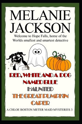 The Chloe Boston Cozy Mysteries Book 3 by Jackson, Melanie