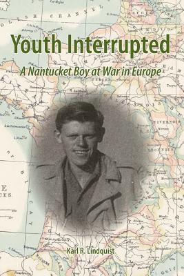 Youth Interrupted by Lindquist, Karl