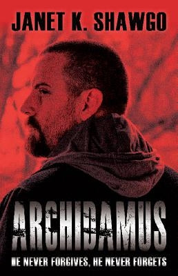Archidamus by Shawgo, Janet K.