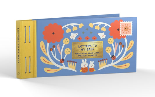 Inspired Letters to My Baby by Chronicle Books