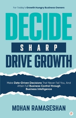 Decide Sharp Drive Growth by Ramaseshan, Mohan