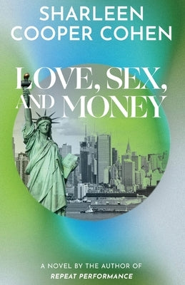 Love, Sex and Money by Cooper Cohen, Sharleen