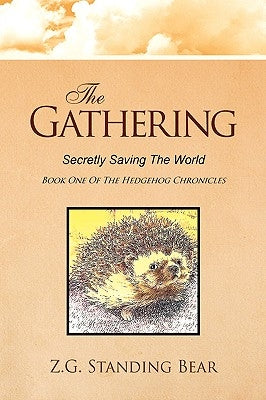 The Gathering by Bear, Z. G. Standing