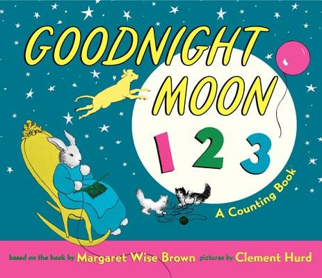 Goodnight Moon 123 Padded Board Book: A Counting Book by Brown, Margaret Wise