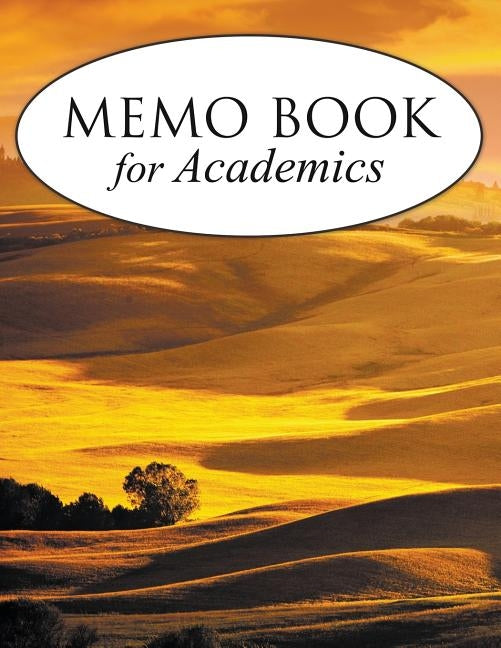 Memo Book For Academics by Speedy Publishing LLC