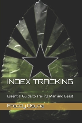 Index Tracking: Essential Guide to Trailing Man and Beast by Boyd, Jon